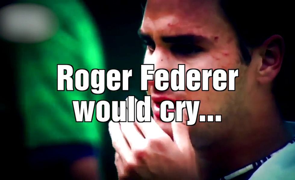 Roger Federer would cry...